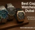 Copy Watches in Dubai