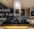 Affordable Luxury Watches in Dubai